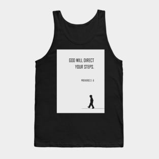 God will direct your steps | Bible verse Tank Top